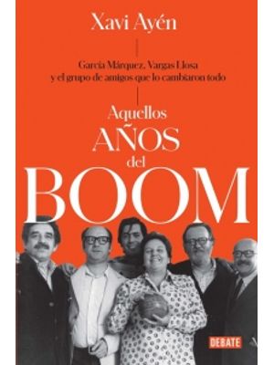 Aquellos AÑos Del Boom