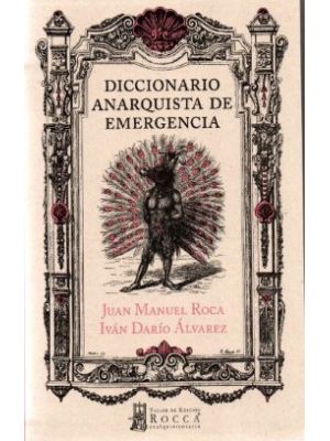 Diccionario Anarquista De Emergencia