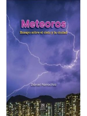 Meteoros Ensayo Sobre El Cielo Y La Ciud