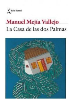 La Casa De Las Dos Palmas