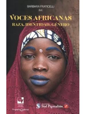 Voces Africanas Raza Identidad Genero