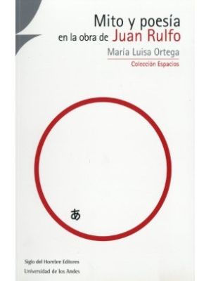 Mito Y Poesia En La Obra De Juan Rulfo