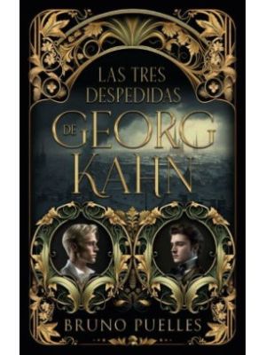 Las Tres Despedidas De George Kahn