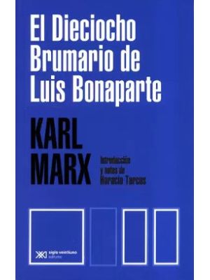 El Dieciocho Brumario De Luis Bonaparte