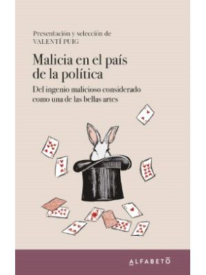 Malicia En El Pais De La Politica