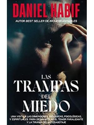 Las Trampas Del Miedo