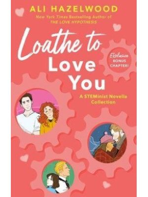 Loathe To Love You