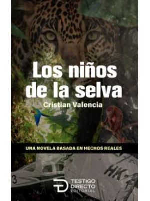 Los NiÑos De La Selva