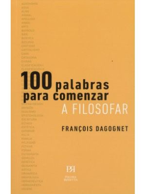 100 Palabras Para Comenzar A Filosofar