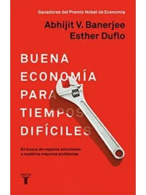 Buena Economia Para Tiempos Dificiles