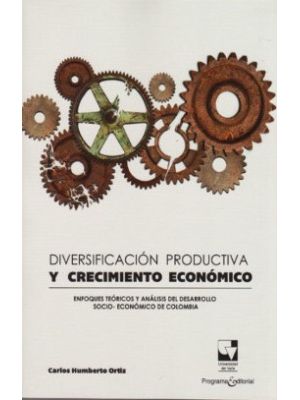 Diversificacion Productiva Y Crecimiento Economico