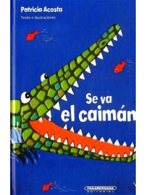 Se Va El Caiman