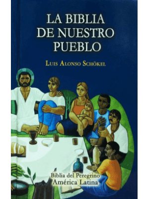 La Biblia De Nuestro Pueblo