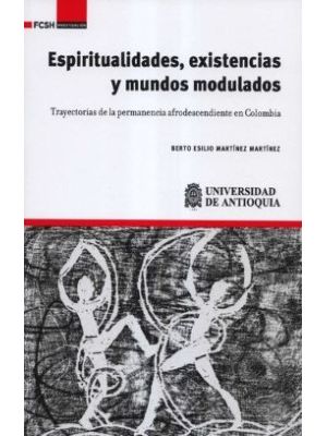 Espiritualidades Existencias Y Mundos Modulados