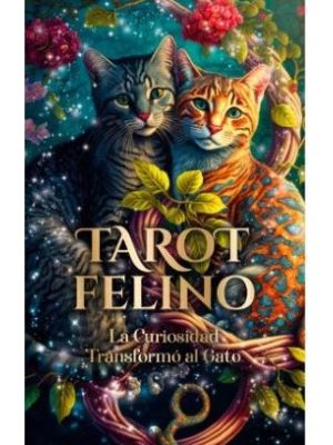 Tarot Felino La Curiosidad Transformo Al Gato (caja)