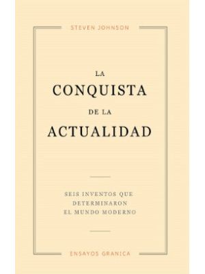 La Conquista De La Actualidad