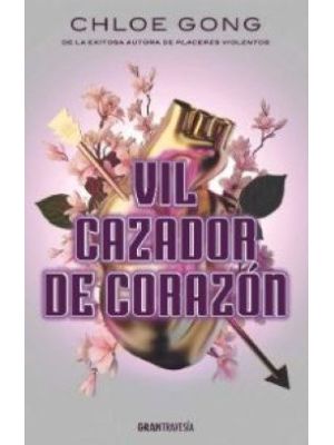 Vil Cazador De Corazon