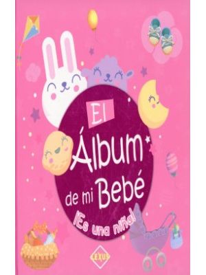 El Album De Mi Bebe Es Una NiÑa