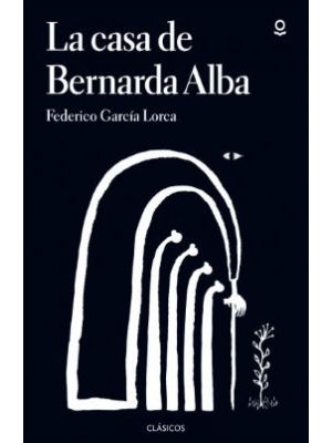 La Casa De Bernarda Alba