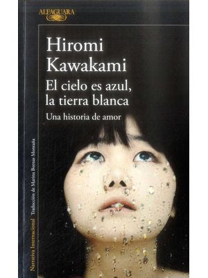 El Cielo Es Azul La Tierra Blanca
