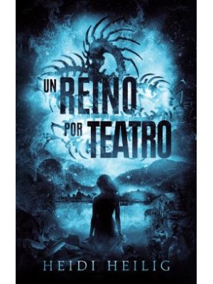 Un Reino Por Teatro Ii