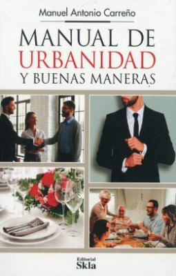 Manual De Urbanidad Y Buenas Maneras