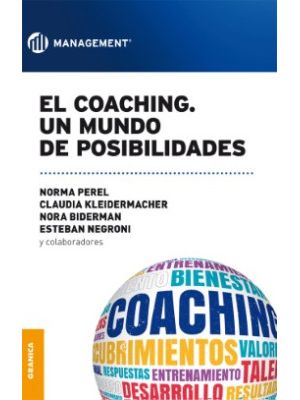 El Coaching Un Mundo De Posibilidades