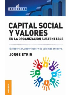 Capital Social Y Valores En La Organizacion Sustentable