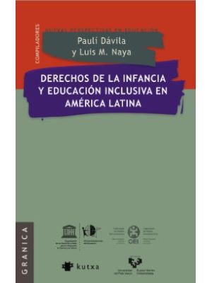 Derechos De La Infancia Y Educacion Inclusiva En America Latina