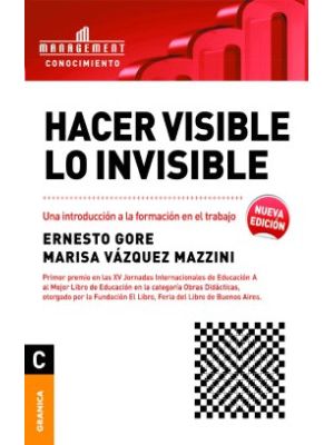 Hacer Visible Lo Invisible