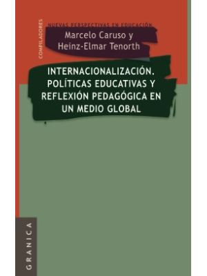 Internacionalizacion Politicas Educativas Y Reflexion Pedagogica