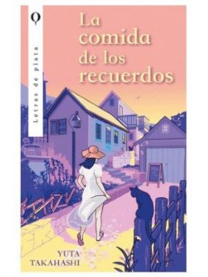 La Comida De Los Recuerdos