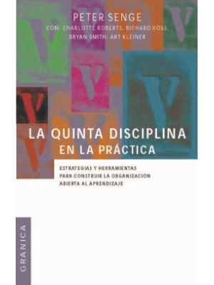 La Quinta Disciplina En La Practica