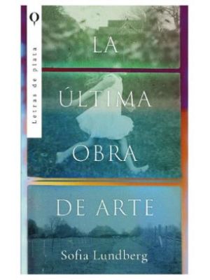La Ultima Obra De Arte