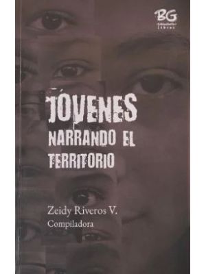 Jovenes Narrando El Territorio