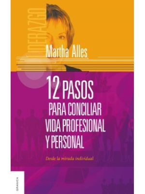 12 Pasos Para Conciliar Vida Profesional