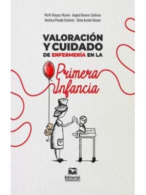 Valoracion Y Cuidado De Enfermeria En La Primera Infancia