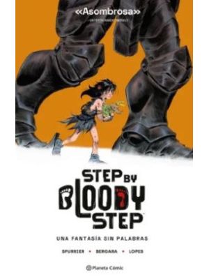 Step By Bloody Step Una Fantasia Sin Palabras