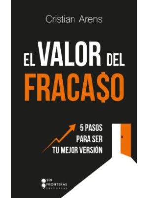 El Valor Del Fracaso