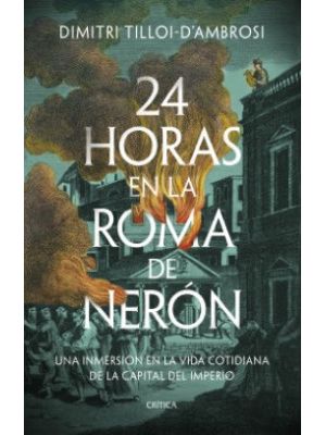 24 Horas En La Roma De Neron