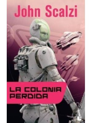 La Colonia Perdida