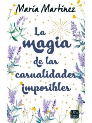 La Magia De La Casualidades Imposibles