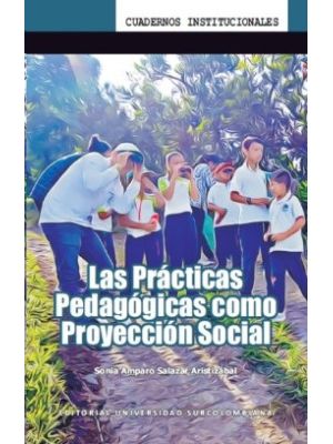 Las Practicas Pedagogicas Como Proyeccion Social