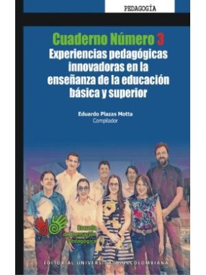 Cuaderno 3 Experiencias Pedagogicas Innovadoras En La EnseÑanza