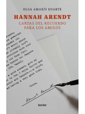 Hannah Arendt Cartas Del Recuerdo Para Los Amigos