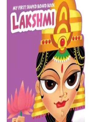 Lakshmi My First Shaped Board Book