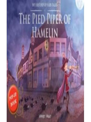 The Pied Piper Of Hamelin