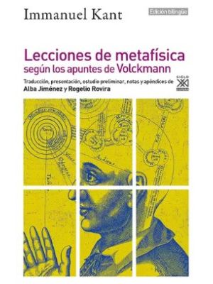 Lecciones De Metafisica Segun Los Apuntes De Volckmann