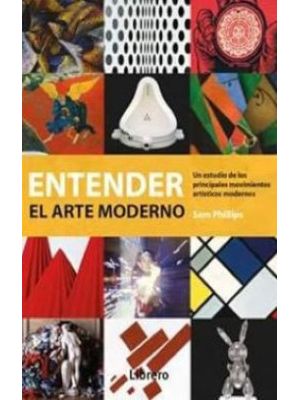 Entender El Arte Moderno