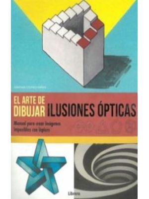 El Arte De Dibujar Ilusiones Opticas